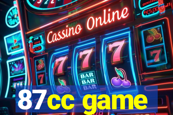 87cc game